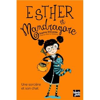 Esther et Mandragore - Click to enlarge picture.