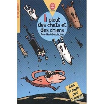 Il pleut des chats et des chiens - Click to enlarge picture.