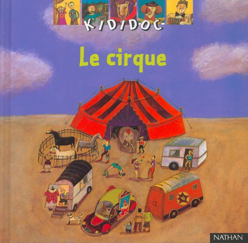 Le cirque - Click to enlarge picture.