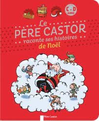 Le Père Castor raconte ses histoires de Noël - Click to enlarge picture.