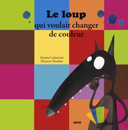 Le loup qui voulait changer de couleur - Click to enlarge picture.