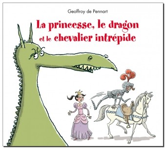 La princesse, le dragon et le chevalier intrépide - Click to enlarge picture.
