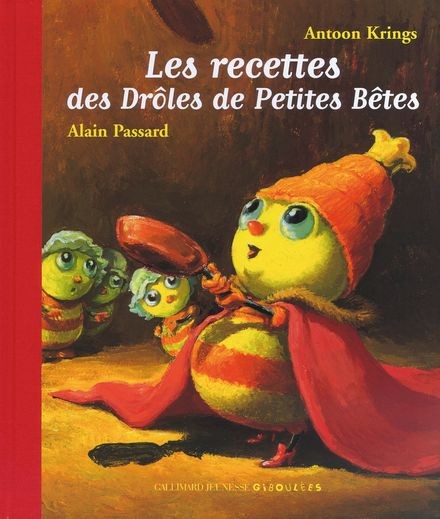 Les recettes des drôles de petites bêtes - Click to enlarge picture.