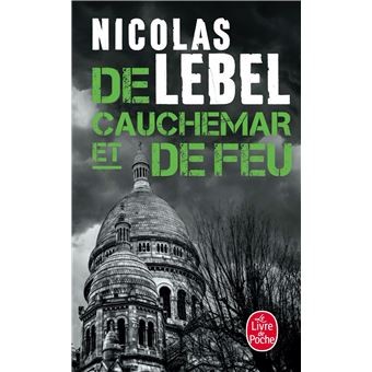 De cauchemar et de feu - Click to enlarge picture.