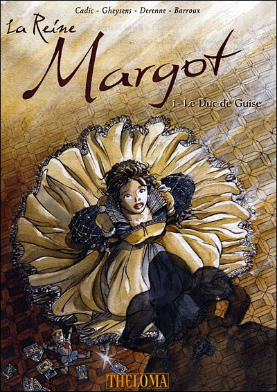 La reine Margot - Click to enlarge picture.