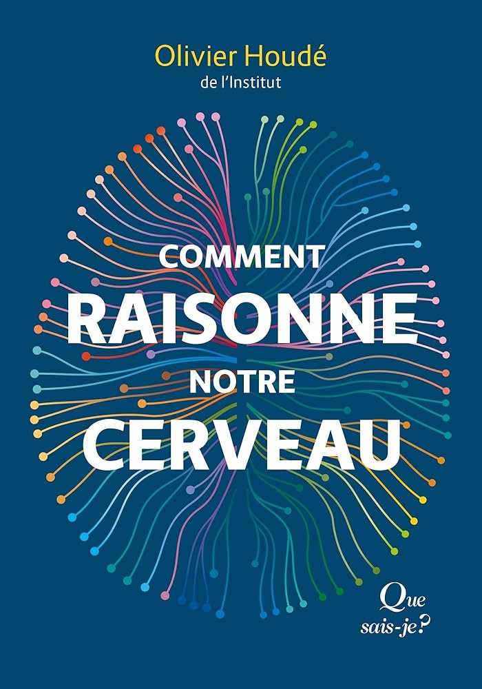 Comment raisonne notre cerveau - Click to enlarge picture.