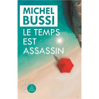 Le temps est assassin - Click to enlarge picture.