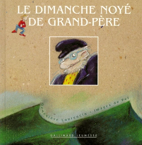 Le dimanche noyé de Grand-père - Click to enlarge picture.