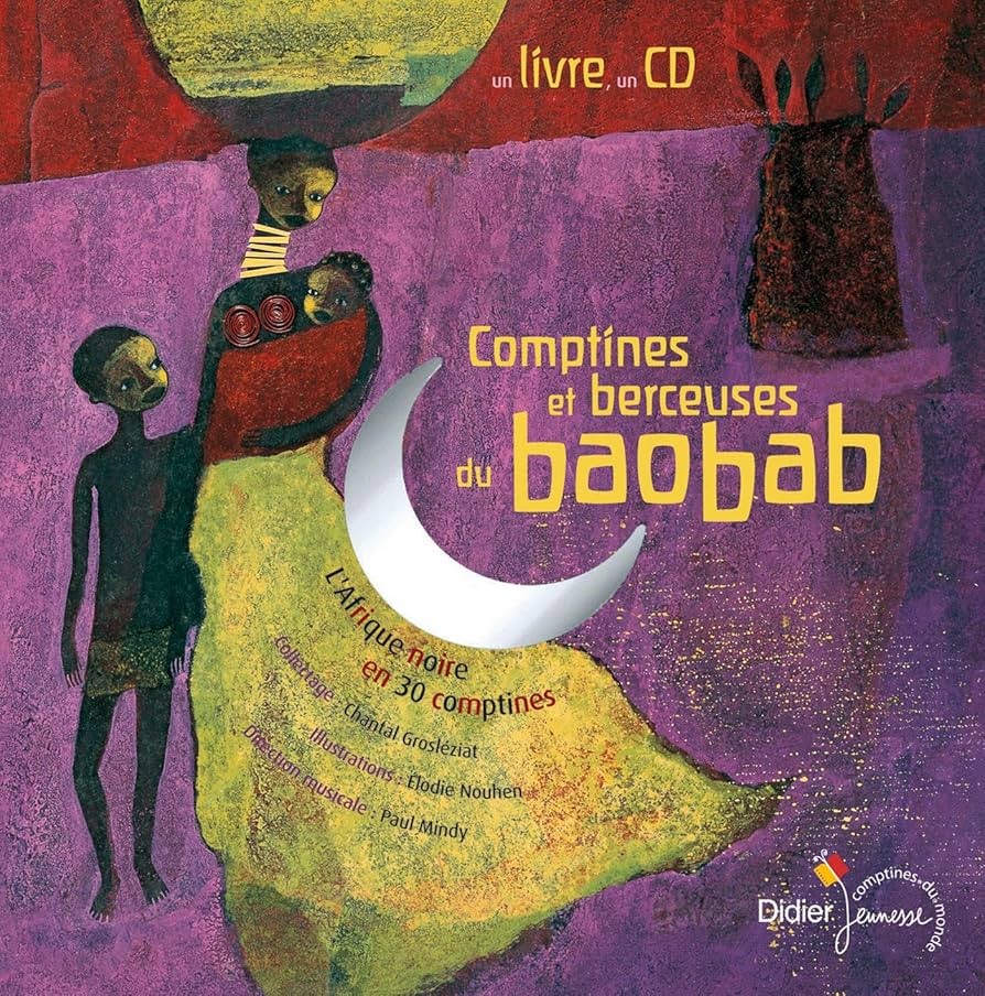 Comptines et berceuses du baobab - Click to enlarge picture.