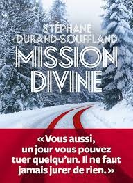 Mission divine - Click to enlarge picture.