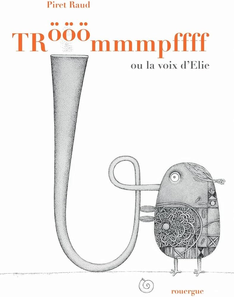 Trööömmmpffff ou la voix d'Elie - Click to enlarge picture.