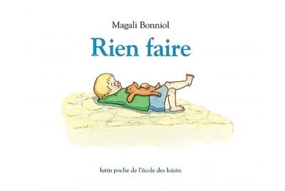 Rien faire - Click to enlarge picture.