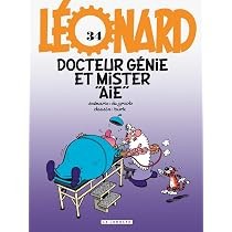 Leonard - Docteur Génie et Mister Aie - Click to enlarge picture.
