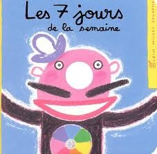 Les 7 jours de la semaine - Click to enlarge picture.