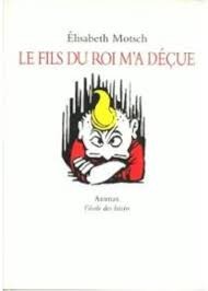 Le fils du roi m'a déçue - Click to enlarge picture.