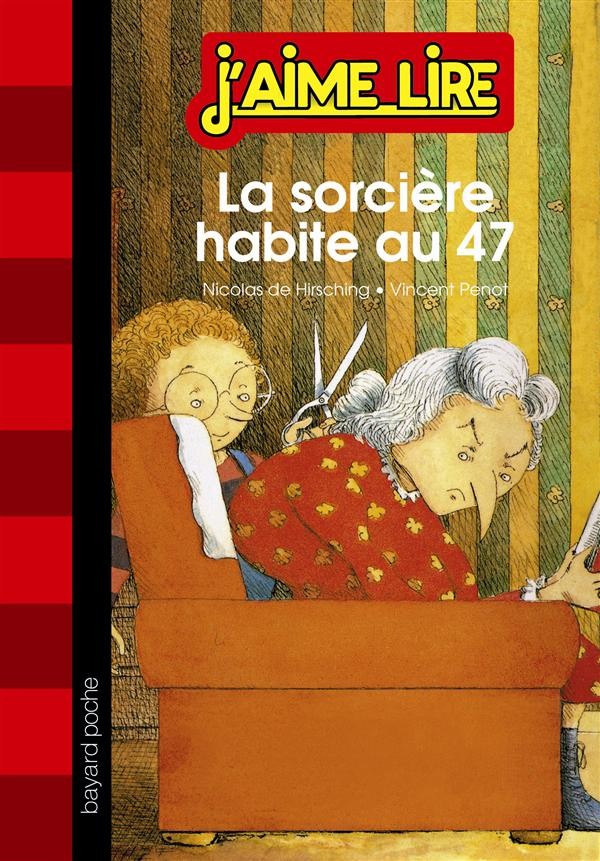La sorcière habite au 47 - Click to enlarge picture.