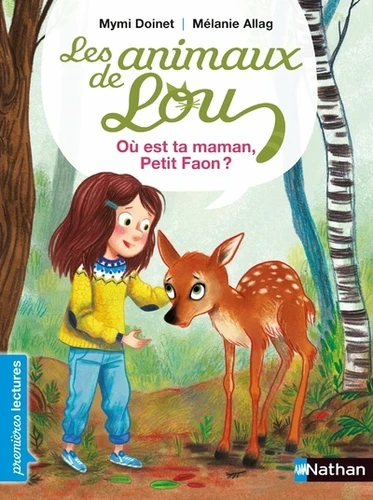 Les animaux de Lou : ou est ta maman petit Faon ? - Click to enlarge picture.