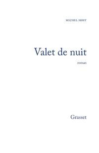 Valet de nuit - Click to enlarge picture.