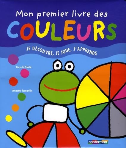 Mon premier livre des couleurs - je découvre, je joue, j'apprends - Click to enlarge picture.