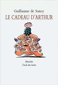 Le cadeau d'Arthur - Click to enlarge picture.