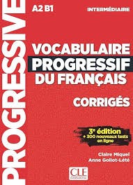 Vocabulaire progressif du français - intermédiaire (A2 B1) Corrigés - Click to enlarge picture.