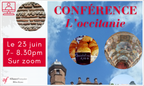 Conférence en Français illustrée - La région d’Occitanie